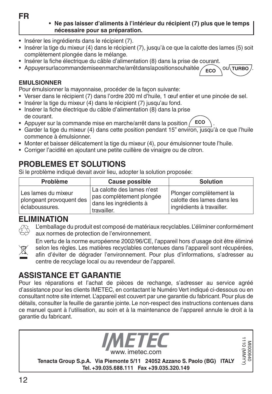 Problemes et solutions, Elimination, Assistance et garantie | Imetec ECO HB User Manual | Page 17 / 26