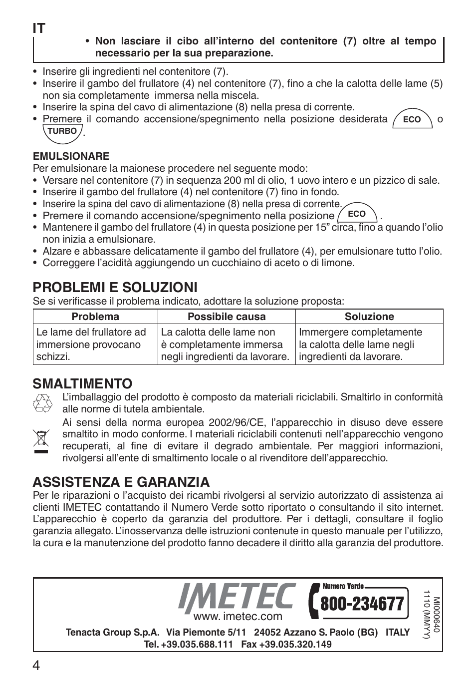 Problemi e soluzioni, Smaltimento, Assistenza e garanzia | Imetec ECO HB User Manual | Page 9 / 26