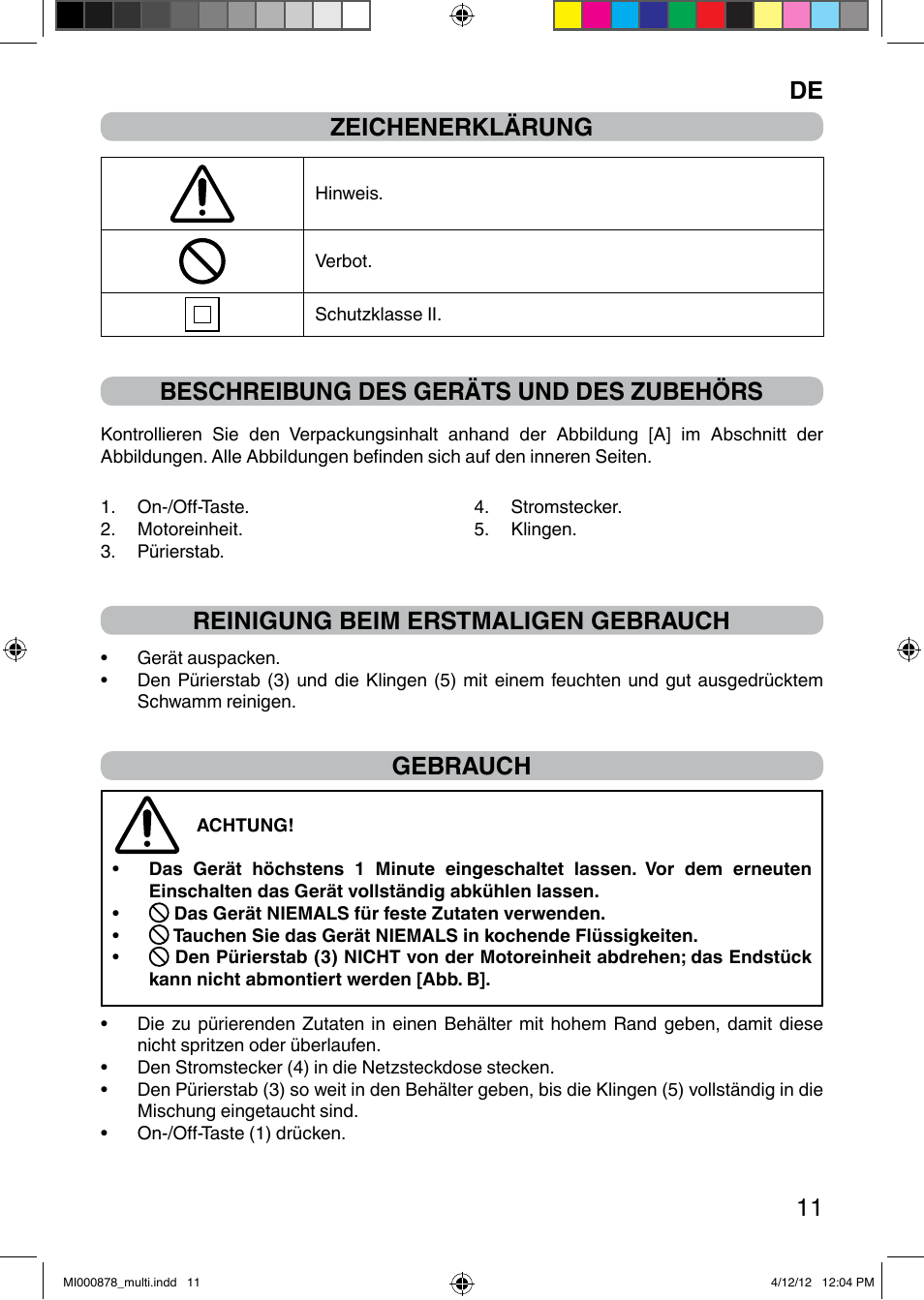 It 11 zeichenerklärung, Beschreibung des geräts und des zubehörs, Reinigung beim erstmaligen gebrauch | Gebrauch | Imetec DOLCEVITA HB2 User Manual | Page 13 / 30
