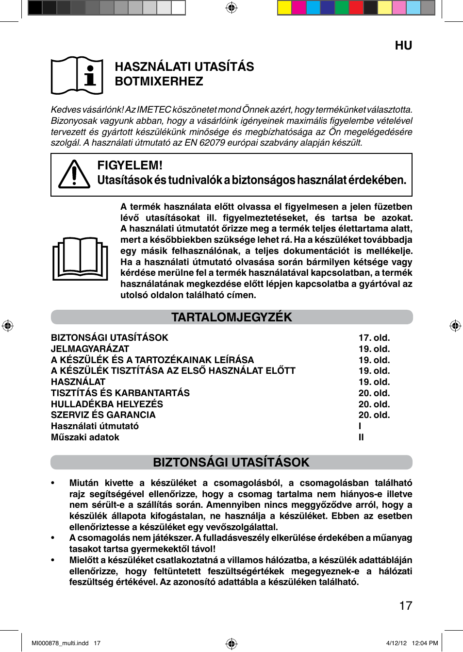 It 17 hu használati utasítás botmixerhez, Tartalomjegyzék, Biztonsági utasítások | Imetec DOLCEVITA HB2 User Manual | Page 19 / 30