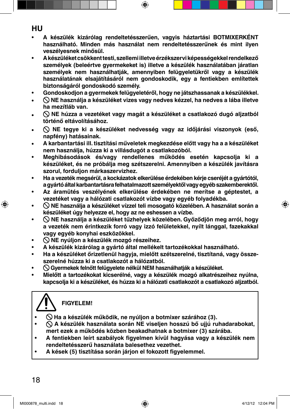 It 18 | Imetec DOLCEVITA HB2 User Manual | Page 20 / 30