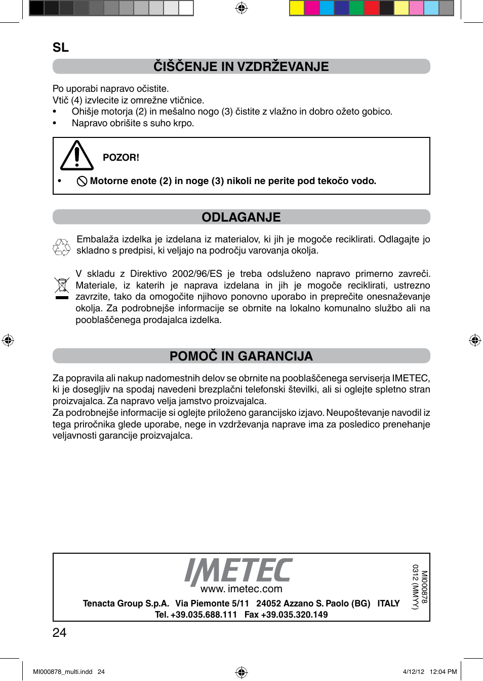 It 24 čiščenje in vzdrževanje, Odlaganje, Pomoč in garancija | Imetec DOLCEVITA HB2 User Manual | Page 26 / 30