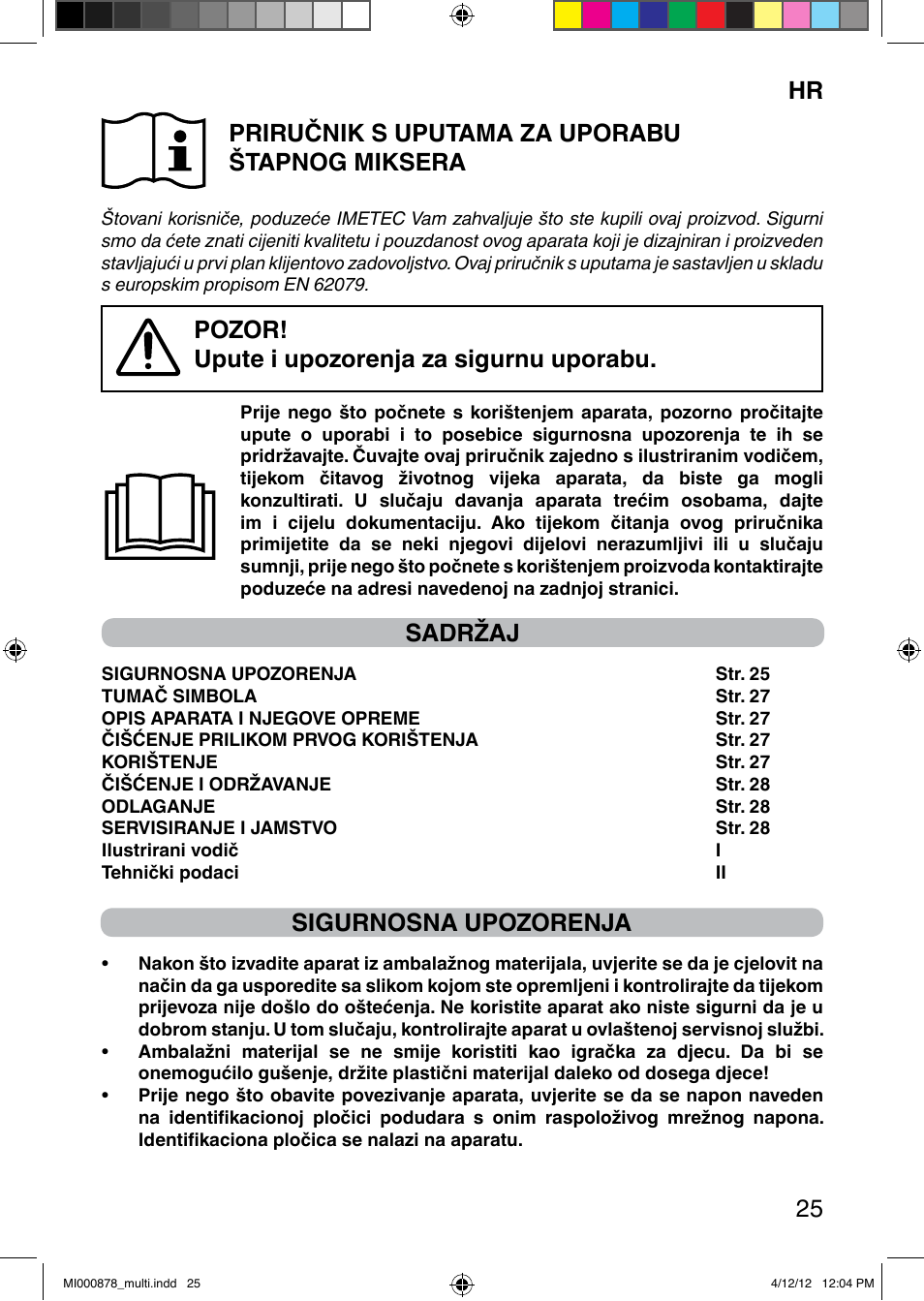 Pozor! upute i upozorenja za sigurnu uporabu, Sadržaj, Sigurnosna upozorenja | Imetec DOLCEVITA HB2 User Manual | Page 27 / 30