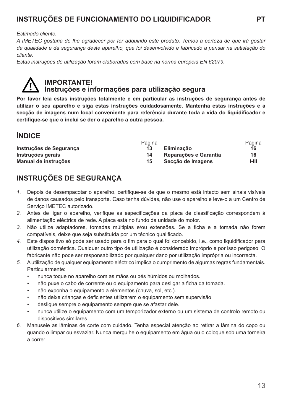 Índice, Instruções de segurança | Imetec DOLCEVITA BL4 User Manual | Page 15 / 26