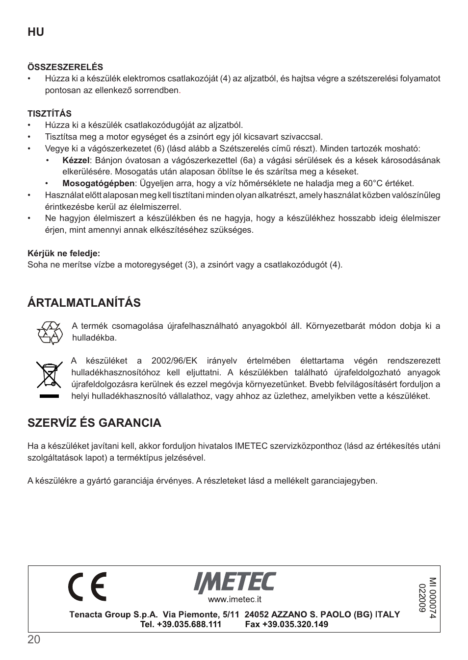 Ártalmatlanítás, Szervíz és garancia | Imetec DOLCEVITA BL4 User Manual | Page 22 / 26