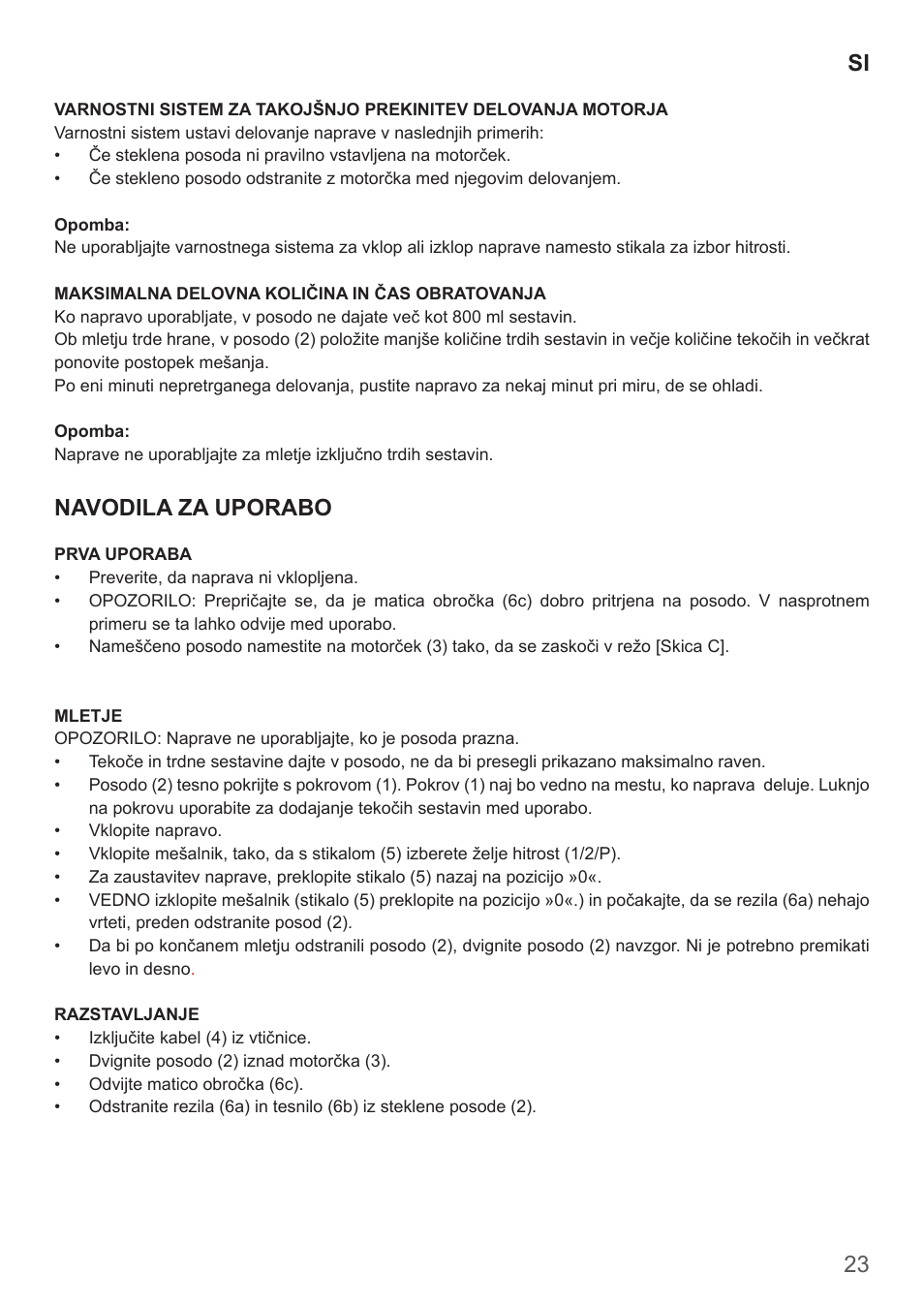 23 si, Navodila za uporabo | Imetec DOLCEVITA BL4 User Manual | Page 25 / 26