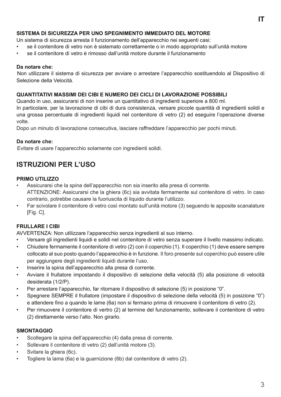 Istruzioni per l’uso | Imetec DOLCEVITA BL4 User Manual | Page 5 / 26
