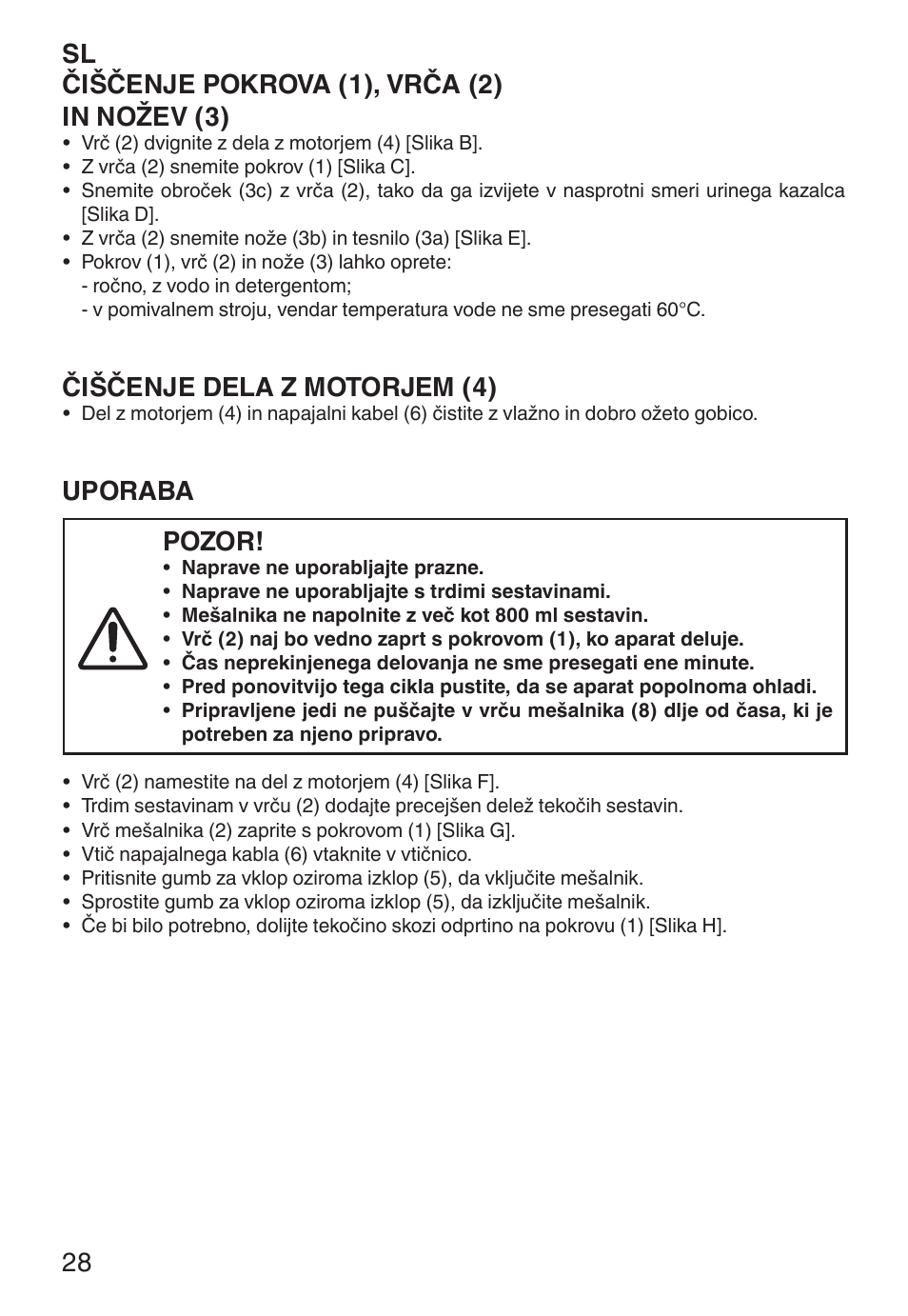Sl čiščenje pokrova (1), vrča (2) in nožev (3), Čiščenje dela z motorjem (4), Uporaba | Pozor | Imetec ECO BL User Manual | Page 33 / 42