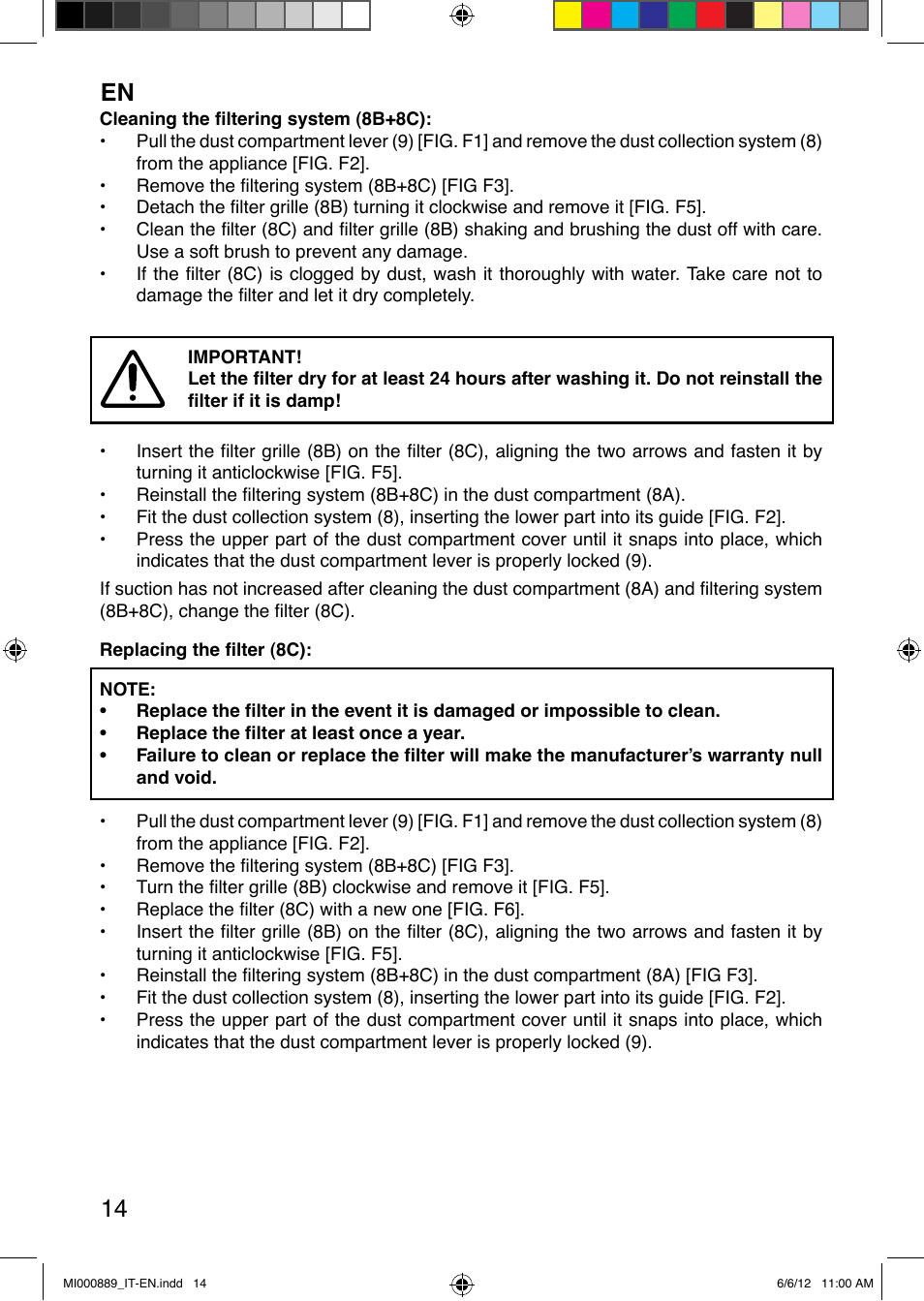 En 14 | Imetec PIUMA NEXT CYCLONIC 1300W PARQUET User Manual | Page 22 / 24
