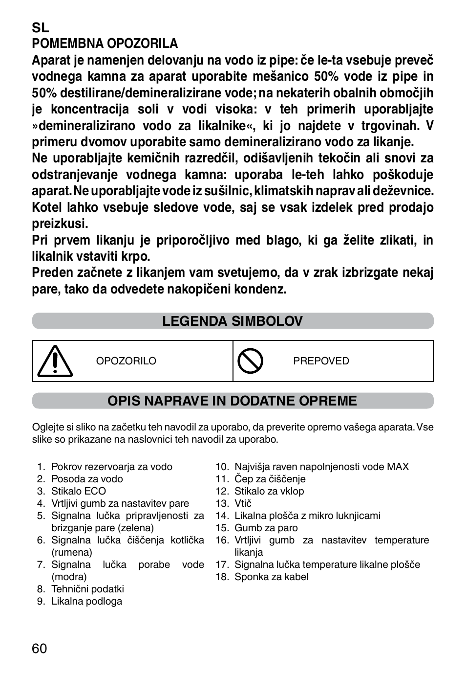 Opis naprave in dodatne opreme | Imetec NO-STOP PROFESSIONAL ECO User Manual | Page 62 / 74