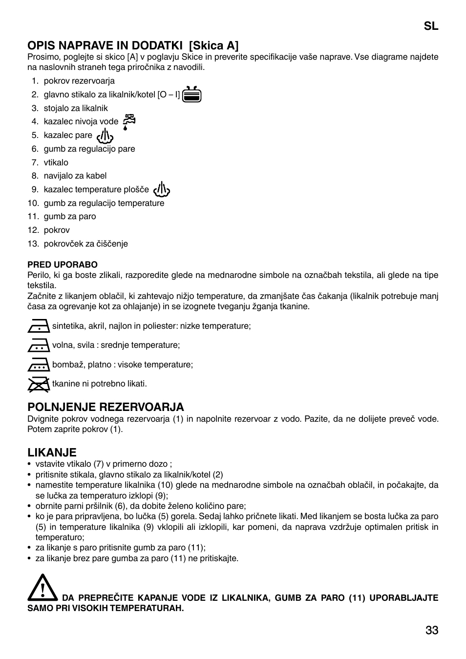33 sl 33 opis naprave in dodatki [skica a, Polnjenje rezervoarja, Likanje | Imetec NO-STOP PRESTIGE ECO User Manual | Page 38 / 54