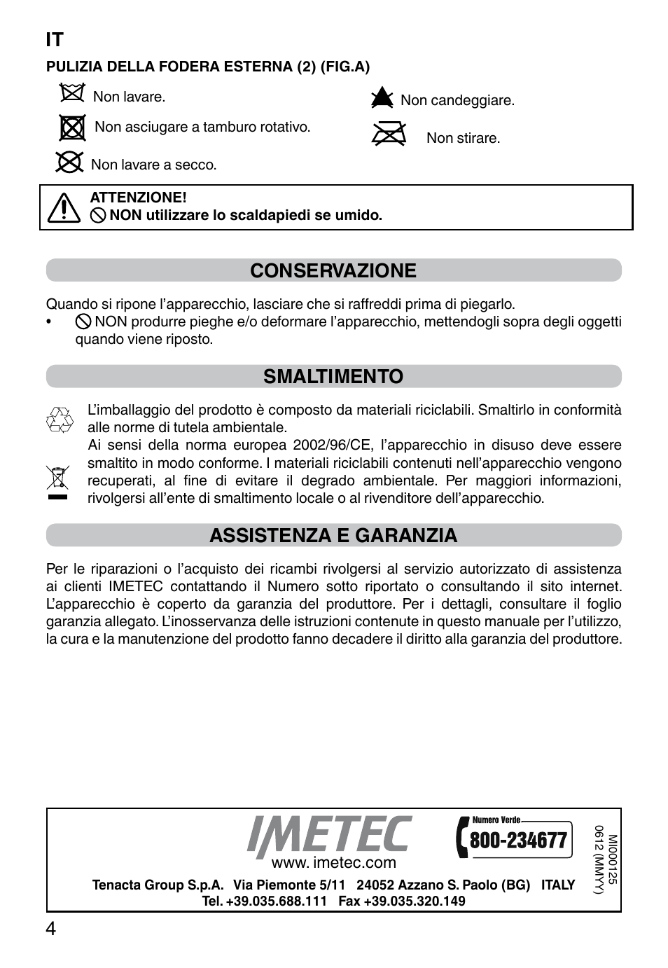 It 4, Conservazione, Smaltimento | Assistenza e garanzia | Imetec FW-01 INTELLISENSE User Manual | Page 6 / 18