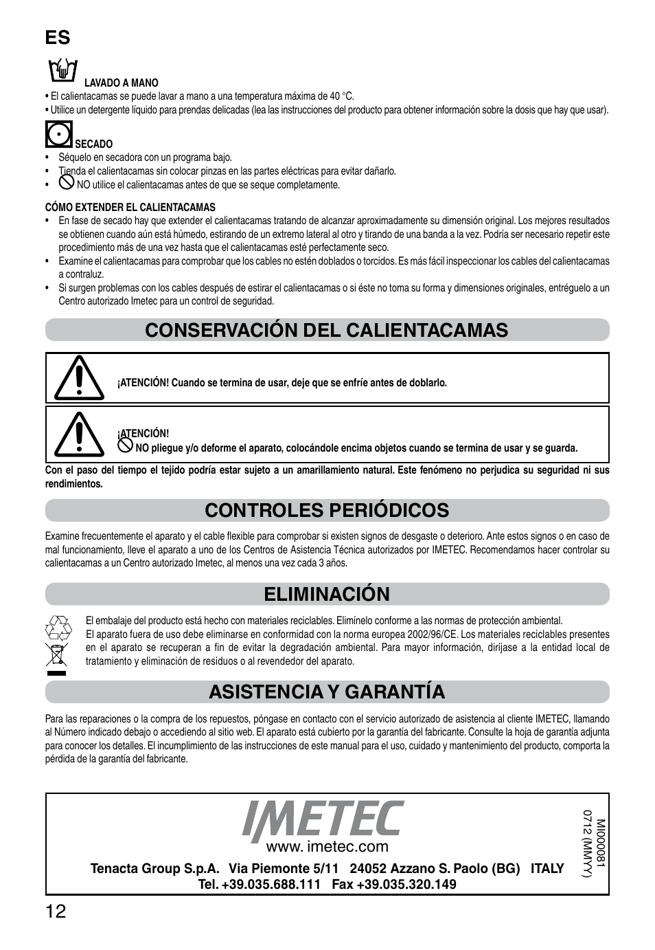 It 12, Conservación del calientacamas, Controles periódicos | Eliminación, Asistencia y garantía | Imetec RELAXY SINGLE User Manual | Page 14 / 56