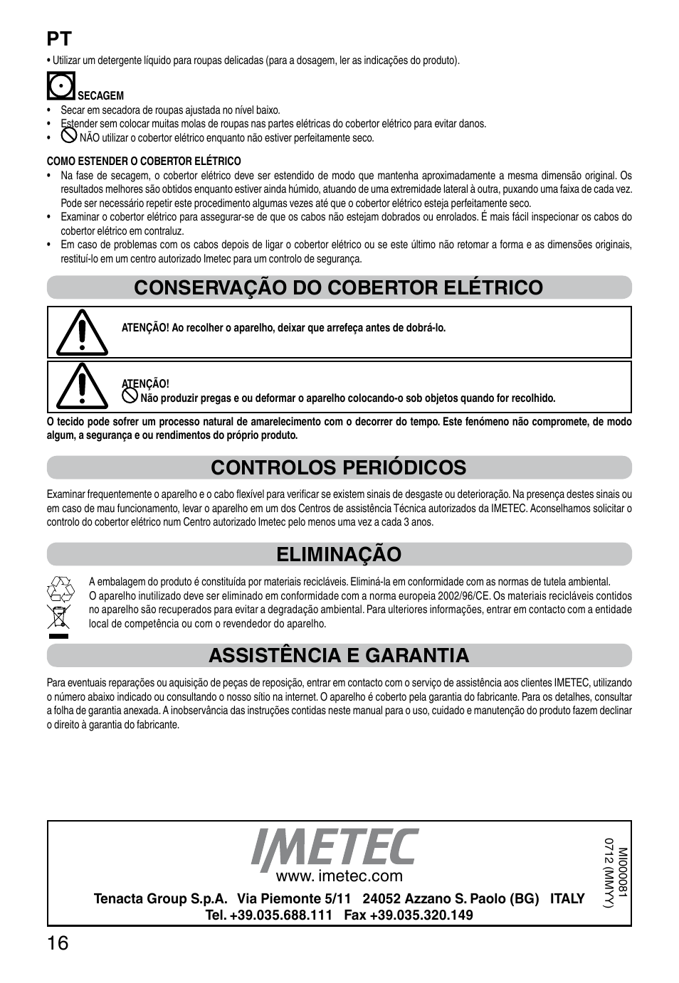 It 16, Conservação do cobertor elétrico, Controlos periódicos | Eliminação, Assistência e garantia | Imetec RELAXY SINGLE User Manual | Page 18 / 56