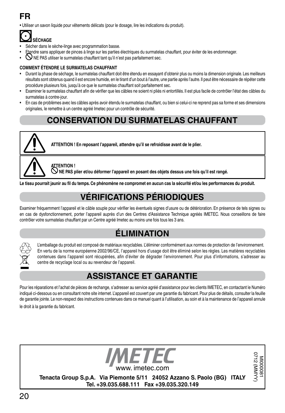 It 20, Conservation du surmatelas chauffant, Vérifications périodiques | Élimination, Assistance et garantie | Imetec RELAXY SINGLE User Manual | Page 22 / 56