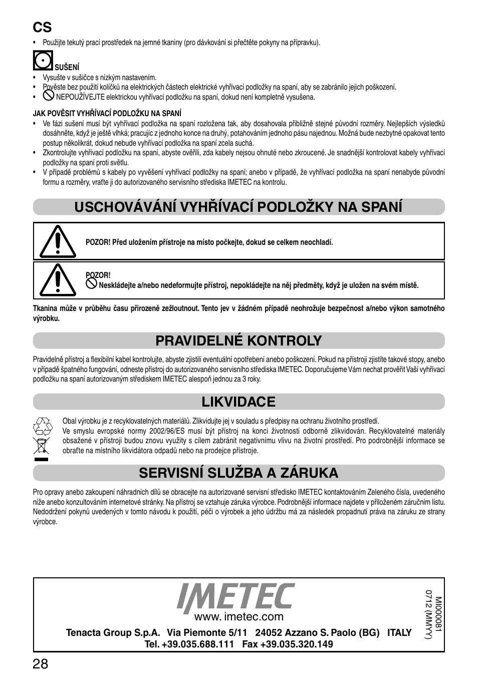 It 28, Uschovávání vyhřívací podložky na spaní, Pravidelné kontroly | Likvidace, Servisní služba a záruka | Imetec RELAXY SINGLE User Manual | Page 30 / 56