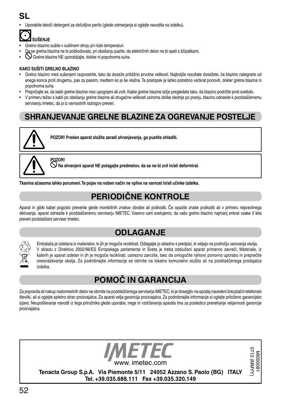 It 52, Shranjevanje grelne blazine za ogrevanje postelje, Periodične kontrole | Odlaganje, Pomoč in garancija | Imetec RELAXY SINGLE User Manual | Page 54 / 56