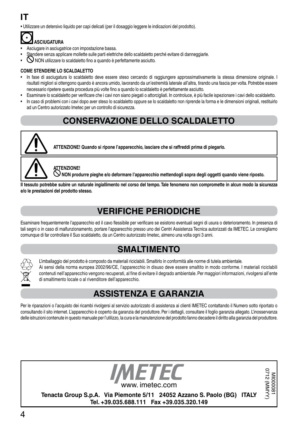 It 4, Conservazione dello scaldaletto, Verifiche periodiche | Smaltimento, Assistenza e garanzia | Imetec RELAXY SINGLE User Manual | Page 6 / 56