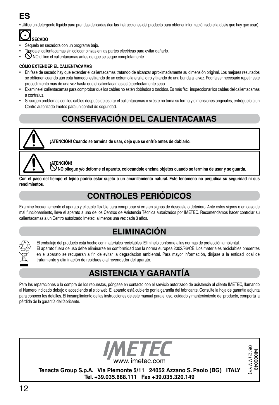 It 12, Conservación del calientacamas, Controles periódicos | Eliminación, Asistencia y garantía | Imetec RELAXY QUILTED DOUBLE DUAL User Manual | Page 14 / 56