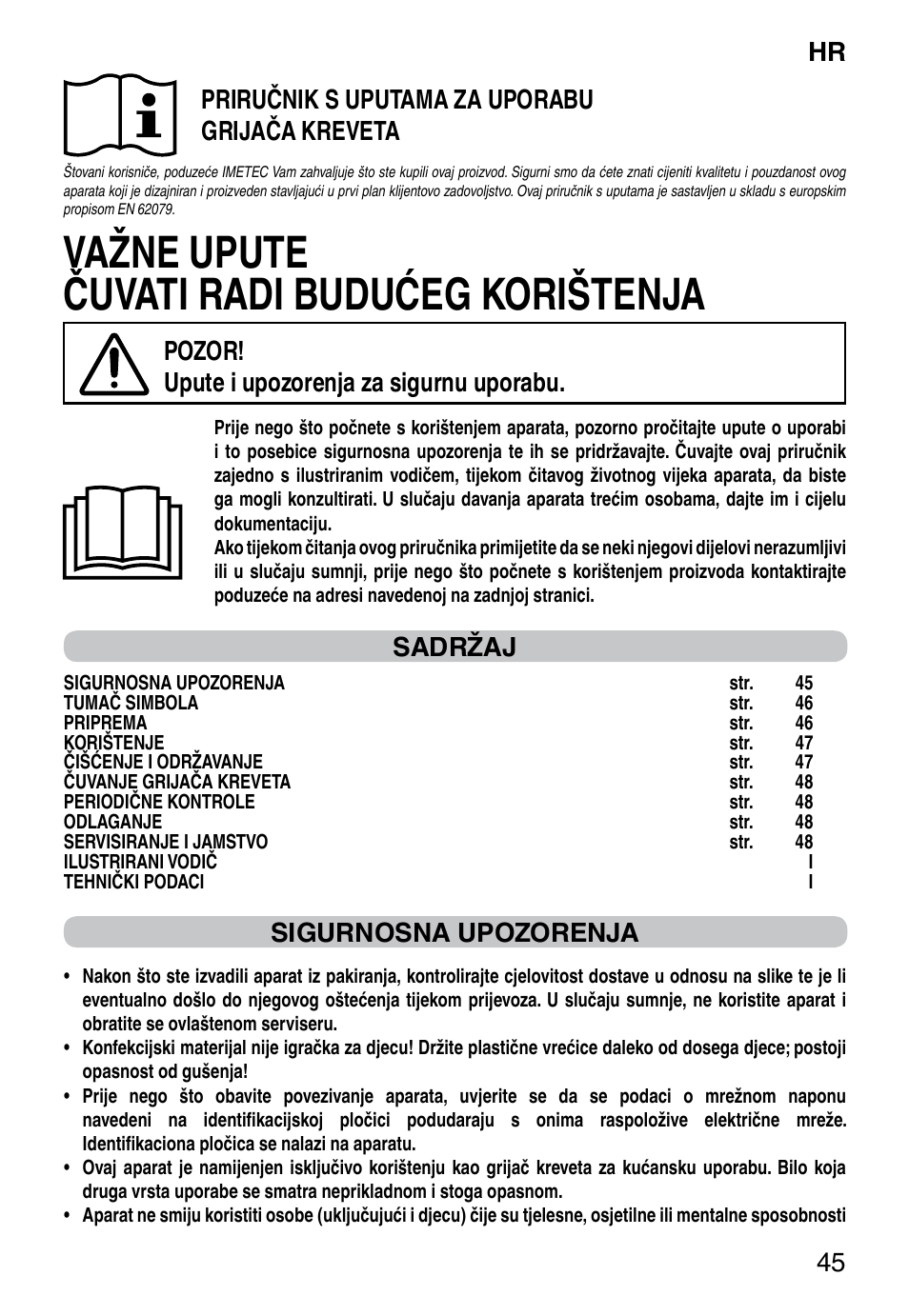 Važne upute čuvati radi budućeg korištenja, It 45, Priručnik s uputama za uporabu grijača kreveta | Pozor! upute i upozorenja za sigurnu uporabu, Sadržaj, Sigurnosna upozorenja | Imetec RELAXY QUILTED DOUBLE DUAL User Manual | Page 47 / 56