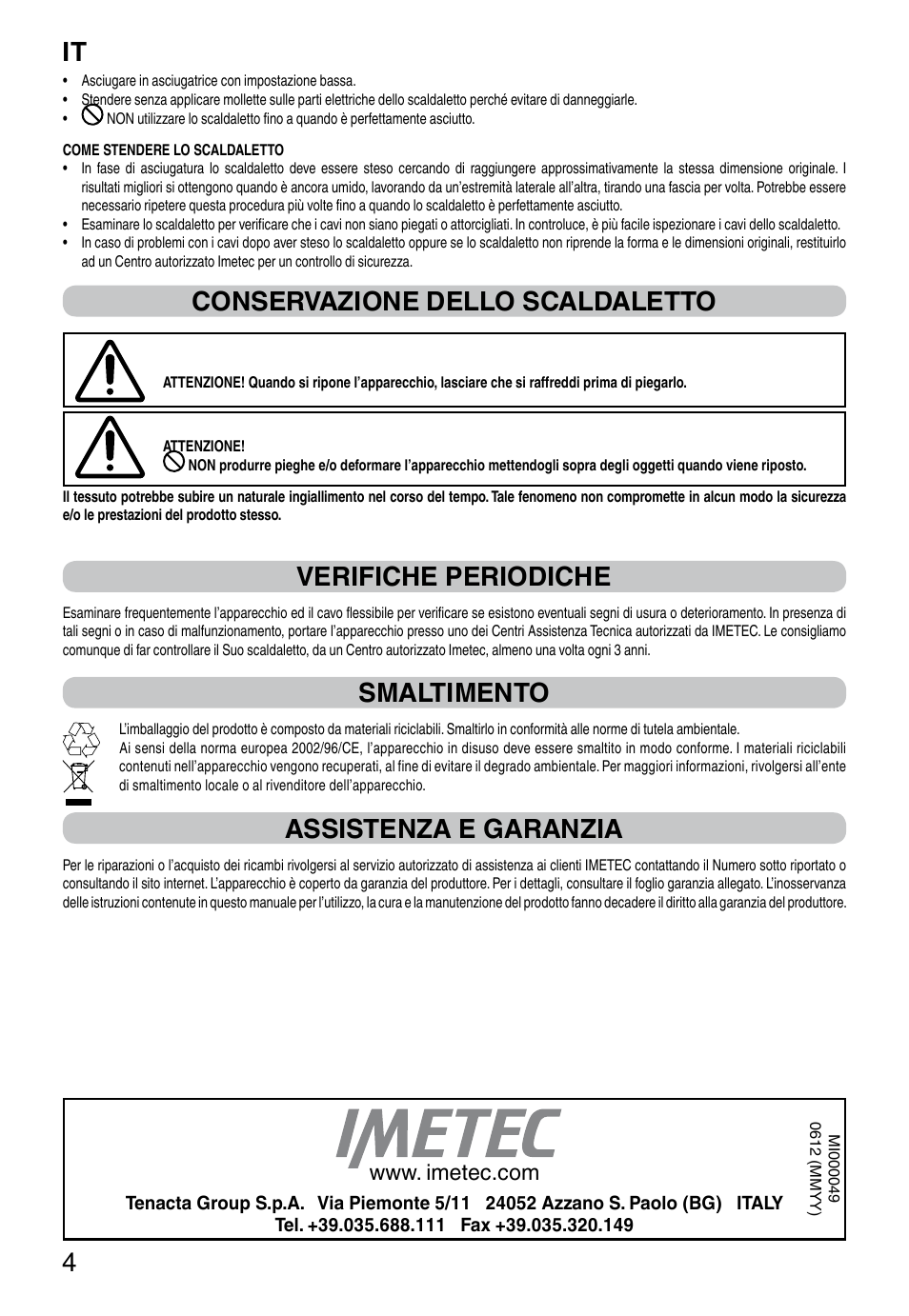 It 4, Conservazione dello scaldaletto, Verifiche periodiche | Smaltimento, Assistenza e garanzia | Imetec RELAXY QUILTED DOUBLE DUAL User Manual | Page 6 / 56