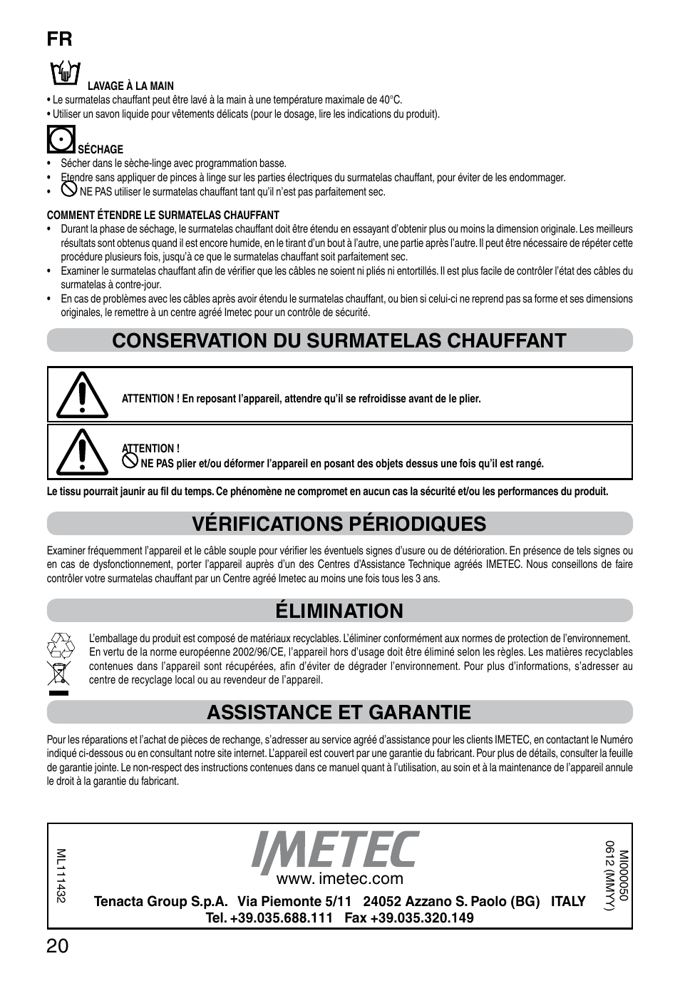 It 20, Conservation du surmatelas chauffant, Vérifications périodiques | Élimination, Assistance et garantie | Imetec RELAXY INTELLISENSE QUILTED DOUBLE DUAL User Manual | Page 22 / 56