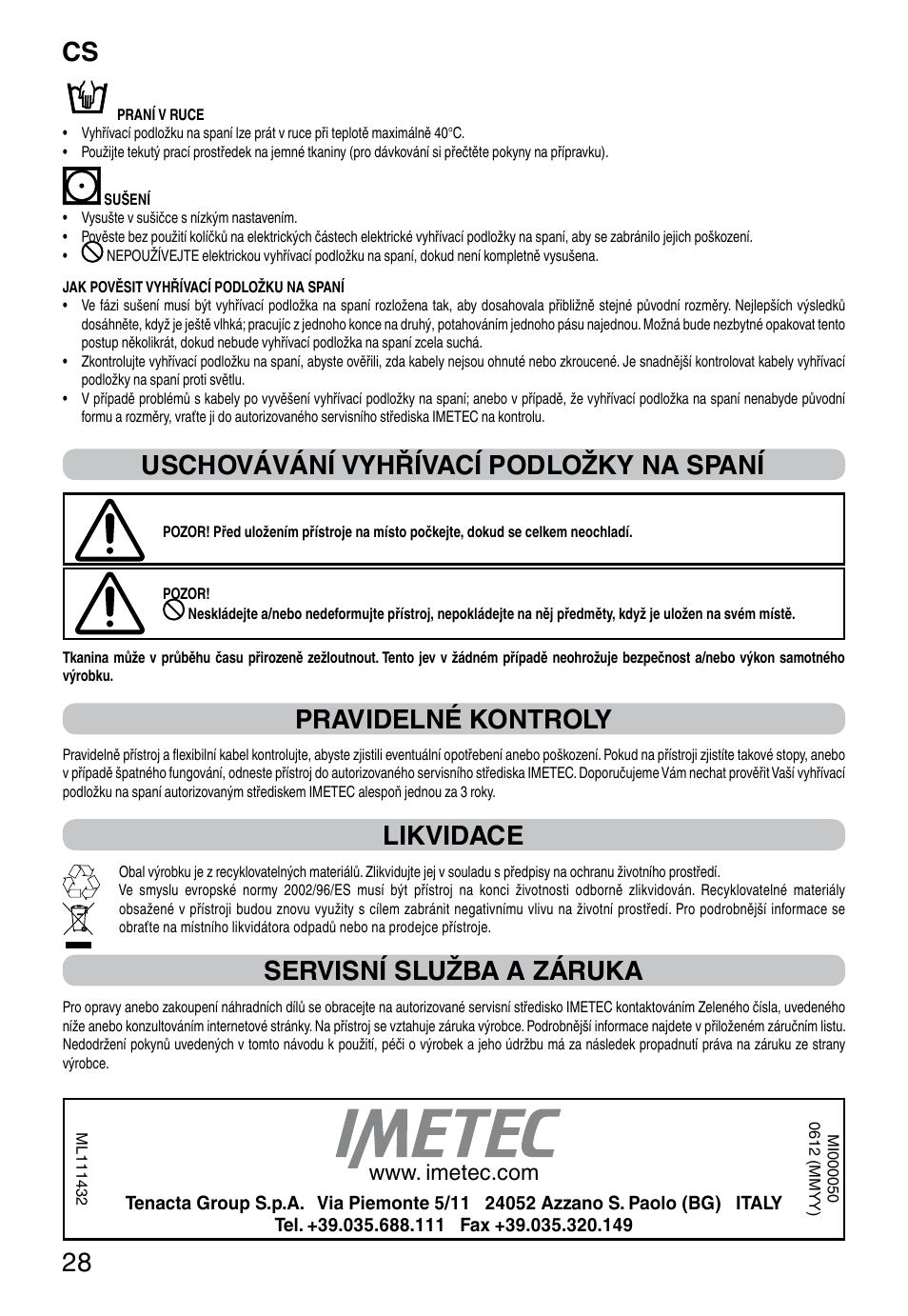 It 28, Uschovávání vyhřívací podložky na spaní, Pravidelné kontroly | Likvidace, Servisní služba a záruka | Imetec RELAXY INTELLISENSE QUILTED DOUBLE DUAL User Manual | Page 30 / 56