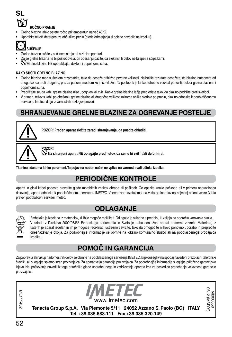 It 52, Shranjevanje grelne blazine za ogrevanje postelje, Periodične kontrole | Odlaganje, Pomoč in garancija | Imetec RELAXY INTELLISENSE QUILTED DOUBLE DUAL User Manual | Page 54 / 56