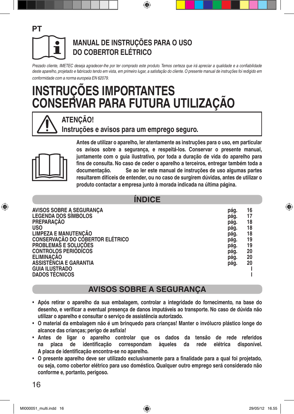 It 16, Índice, Avisos sobre a segurança | Imetec RELAXY INTELLISENSE MATRESS COVER DOUBLE DUAL User Manual | Page 18 / 68