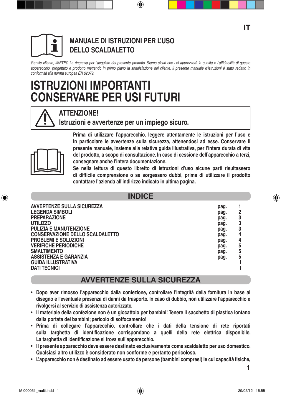 Istruzioni importanti conservare per usi futuri, It 1, Manuale di istruzioni per l’uso dello scaldaletto | Indice, Avvertenze sulla sicurezza | Imetec RELAXY INTELLISENSE MATRESS COVER DOUBLE DUAL User Manual | Page 3 / 68