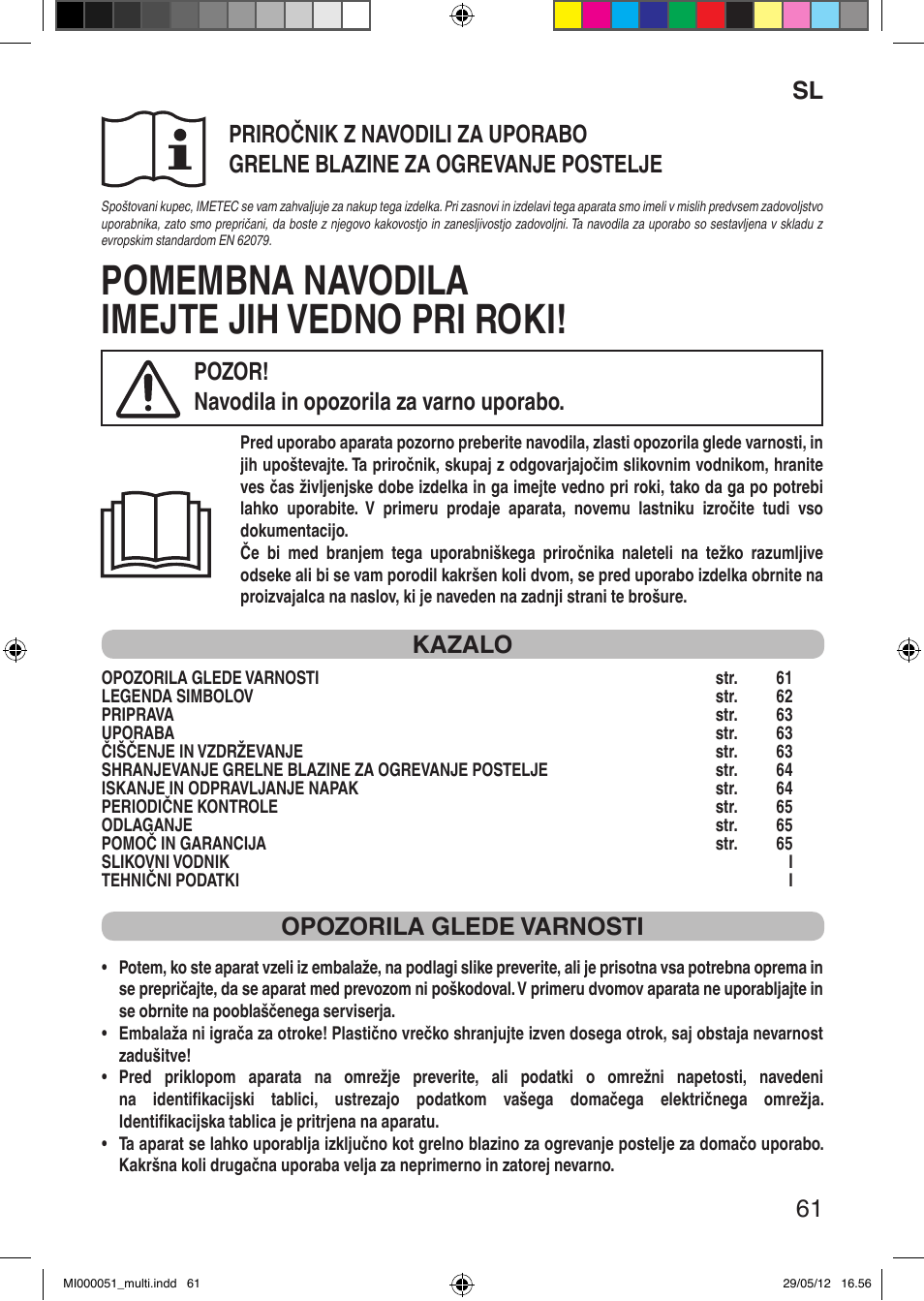 Pomembna navodila imejte jih vedno pri roki, It 61, Pozor! navodila in opozorila za varno uporabo | Kazalo, Opozorila glede varnosti | Imetec RELAXY INTELLISENSE MATRESS COVER DOUBLE DUAL User Manual | Page 63 / 68