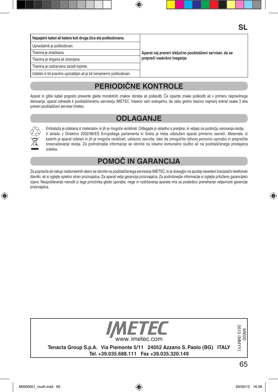 It 65, Periodične kontrole, Odlaganje | Pomoč in garancija | Imetec RELAXY INTELLISENSE MATRESS COVER DOUBLE DUAL User Manual | Page 67 / 68