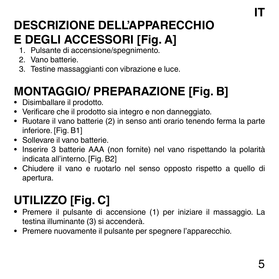 Montaggio/ preparazione [fig. b, Utilizzo [fig. c | Imetec SENSUIJ ML3-200 User Manual | Page 10 / 69