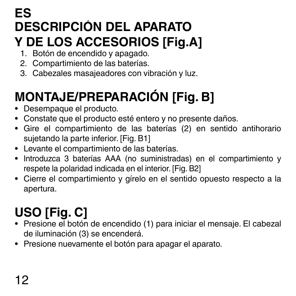 Montaje/preparación [fig. b, Uso [fig. c | Imetec SENSUIJ ML3-200 User Manual | Page 17 / 69