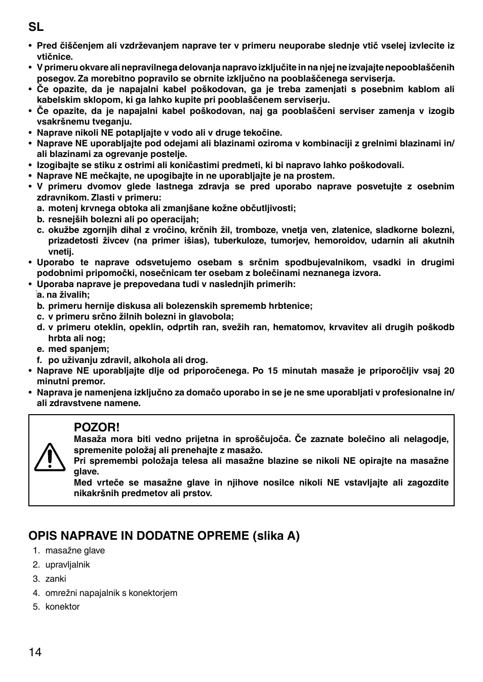 Pozor, Opis naprave in dodatne opreme (slika a) | Imetec SENSUIJ MC1-200 User Manual | Page 19 / 42