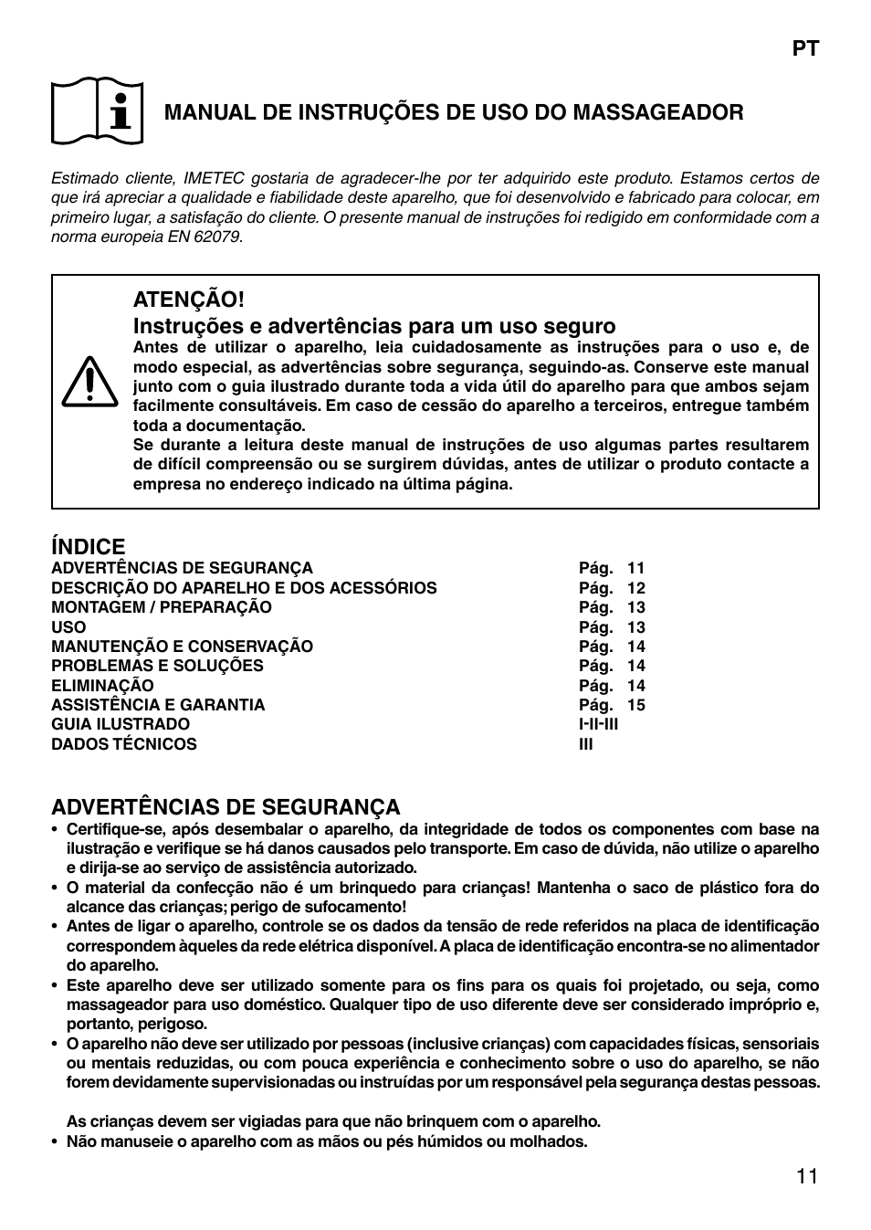 11 manual de instruções de uso do massageador, Índice, Advertências de segurança | Imetec SENSUIJ CM4-200 User Manual | Page 16 / 54