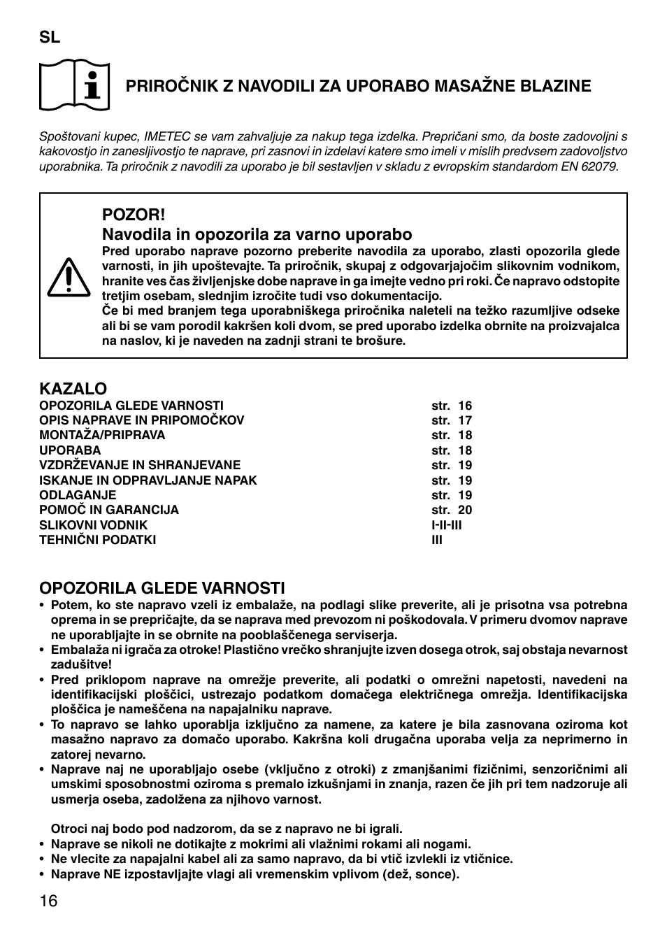 Pozor! navodila in opozorila za varno uporabo, Kazalo, Opozorila glede varnosti | Imetec SENSUIJ CM4-200 User Manual | Page 21 / 54