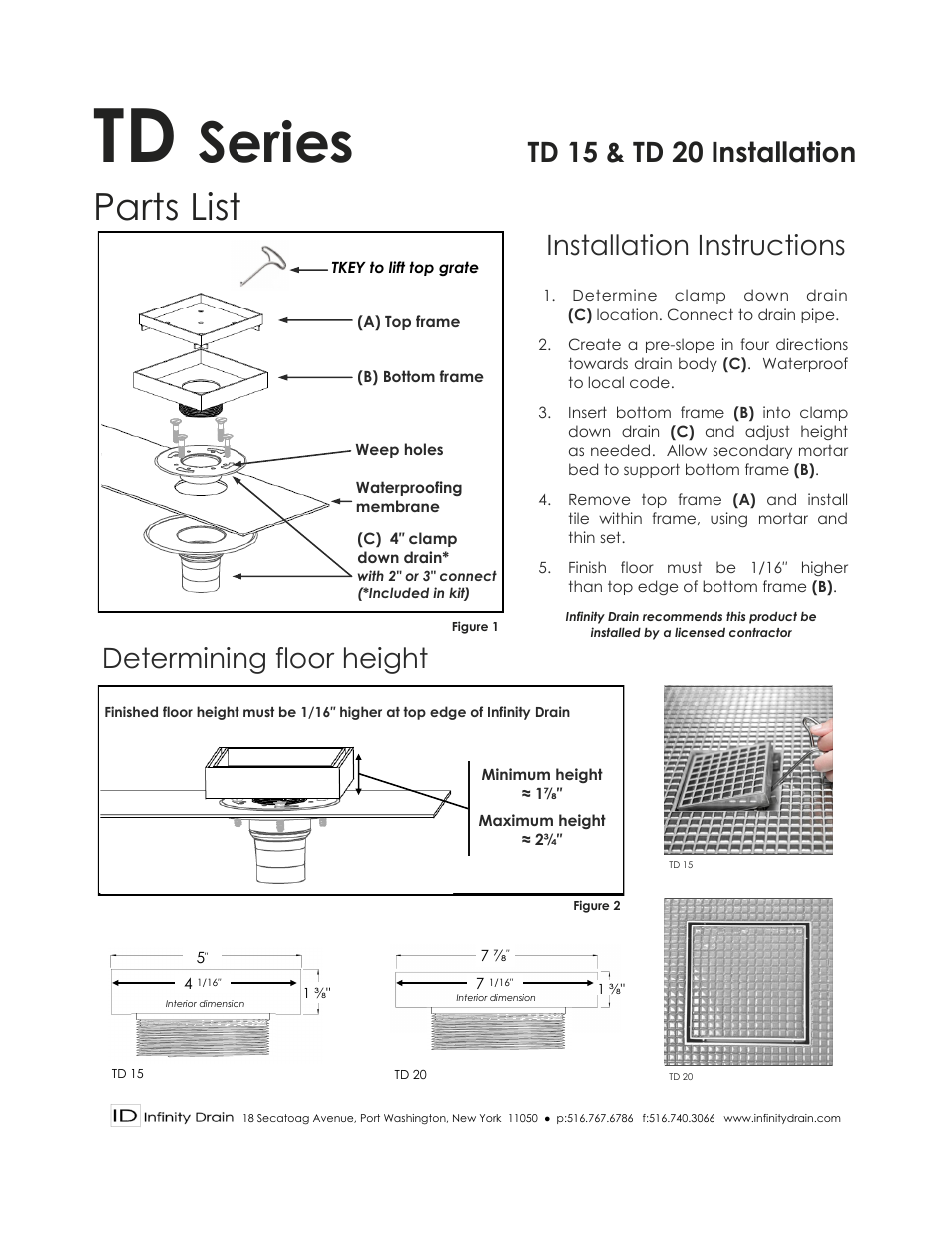 Infinity Drain TD 15 Installation Instructions User Manual | 1 page