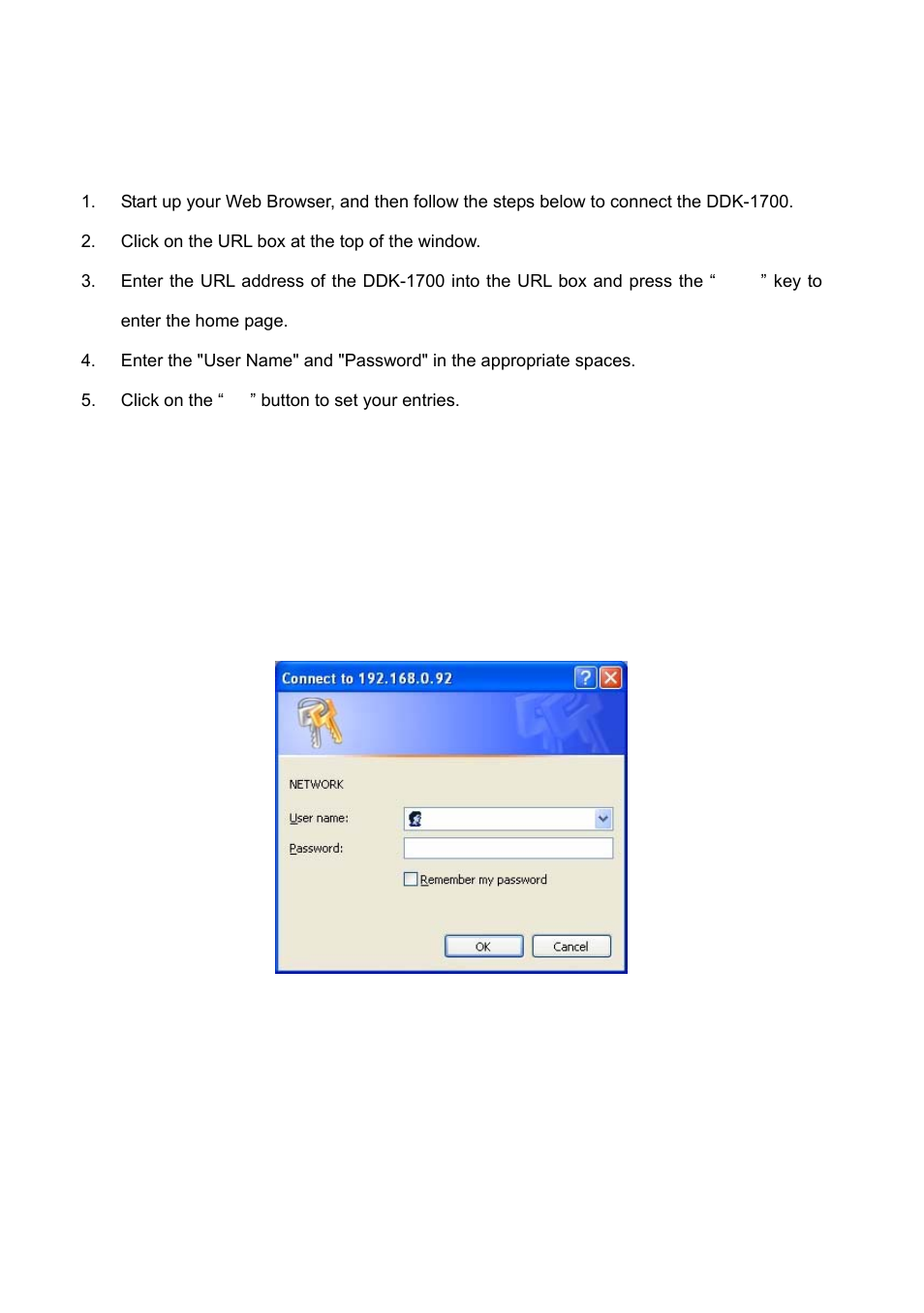 1 web browser, 1 connecting the ddk-1700, Rowser | IPX DDK-1700 User Manual | Page 22 / 110