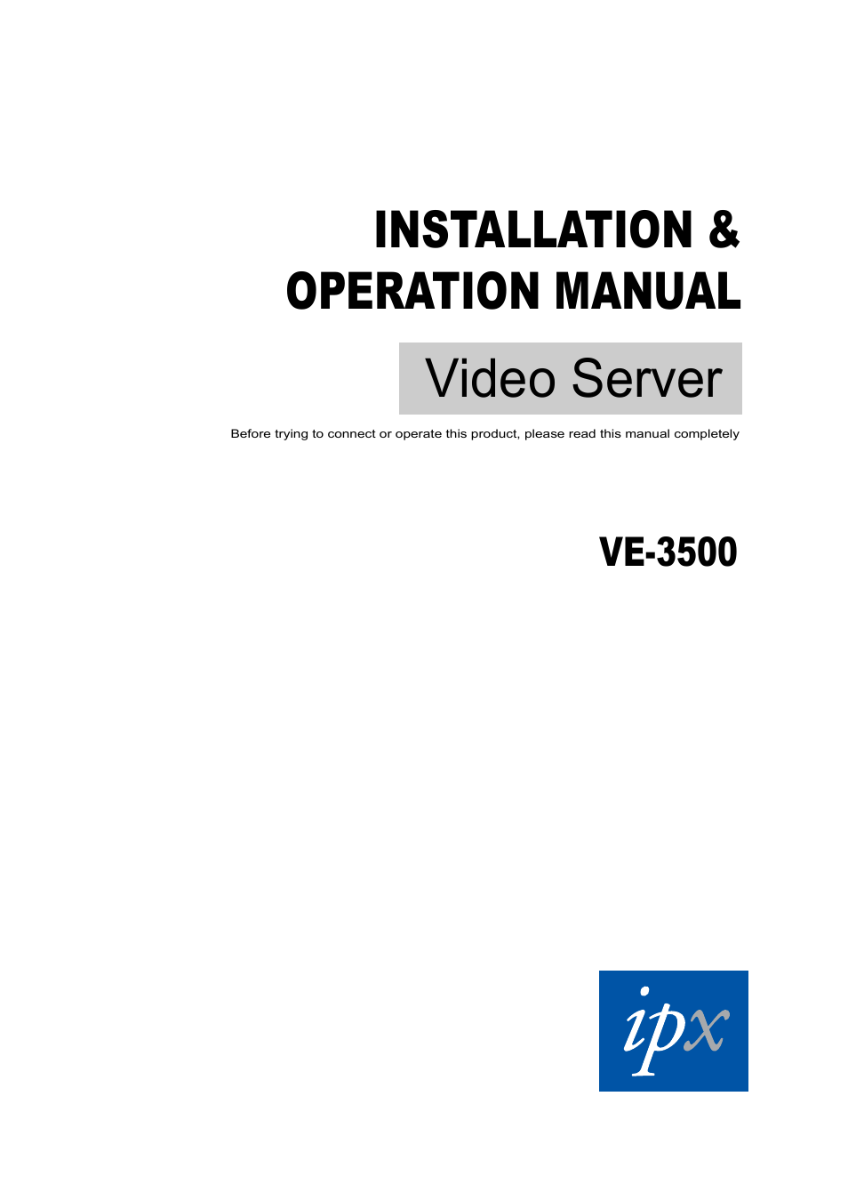 IPX VE-3500 User Manual | 94 pages