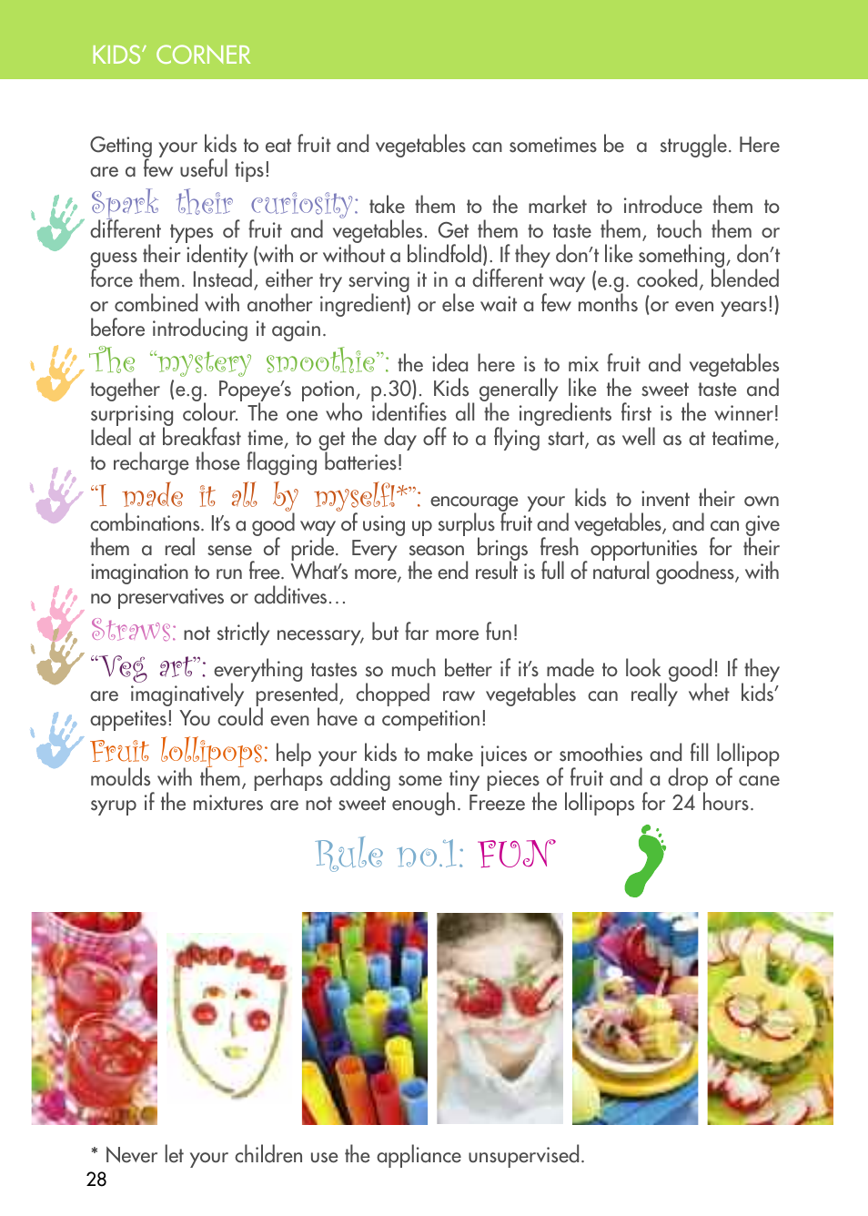 Rule no.1: fun, Spark their curiosity, The “mystery smoothie | I made it all by myself, Straws, Veg art, Fruit lollipops | Magimix DUO PLUS XL User Manual | Page 30 / 84