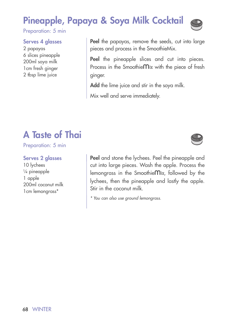 A taste of thai, Pineapple, papaya & soya milk cocktail | Magimix DUO PLUS XL User Manual | Page 70 / 84