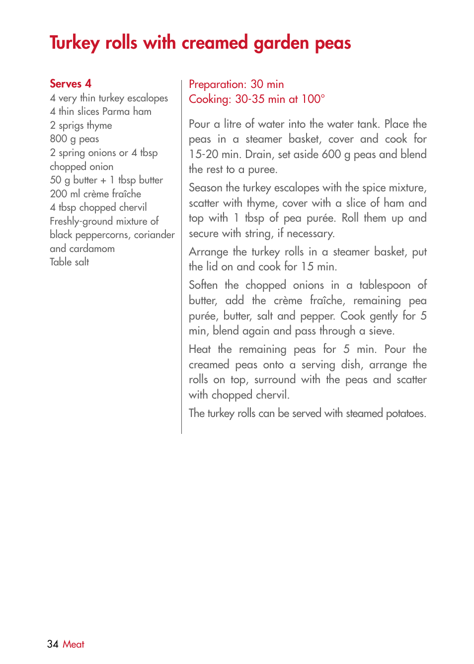 Turkey rolls with creamed garden peas | Magimix MULTIFUNCTION STEAMER User Manual | Page 36 / 68