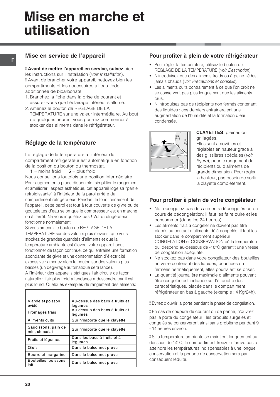 Mise en marche et utilisation, Mise en service de l’appareil, Réglage de la température | Pour profiter à plein de votre réfrigérateur, Pour profiter à plein de votre congélateur | Ariston BD 2421 User Manual | Page 20 / 48