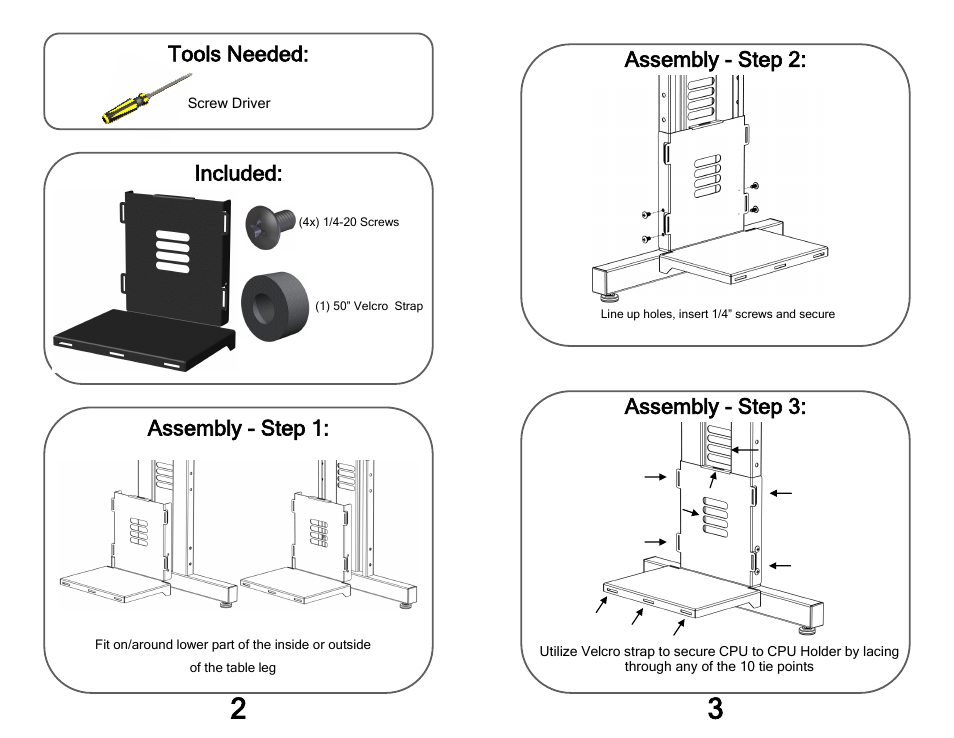 Tools needed, Assembly - step 1: included, Assembly - step 2: assembly - step 3 | Kendall Howard 5500-3-100-08 Training Table Standard CPU Holder User Manual | Page 2 / 2