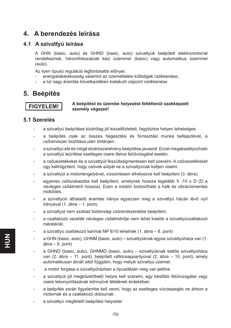 Hun 4. a berendezés leírása, Beépítés | IMP Pumps GHN(M)(D)basic(auto) & SANbasic 40-100 flanges User Manual | Page 70 / 104