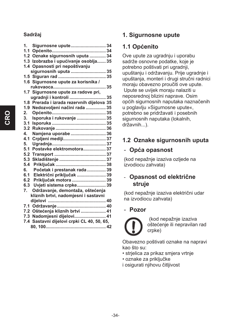 Sigurnosne upute, 1 općenito, 2 oznake sigurnosnih uputa | Opća opasnost, Opasnost od električne struje, Pozor | IMP Pumps CL, CLD, CB User Manual | Page 34 / 56