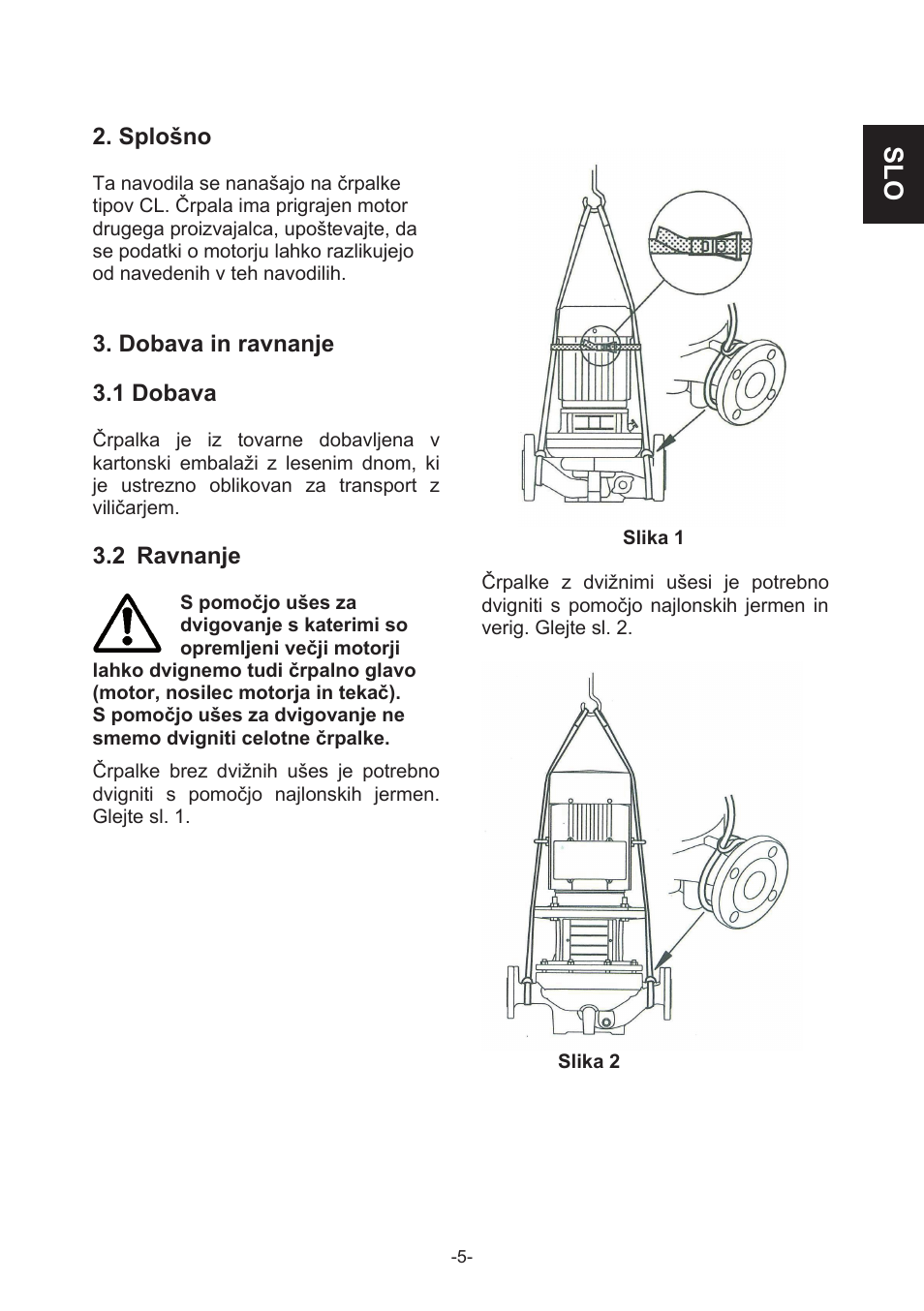 Splošno, Dobava in ravnanje, 1 dobava | 2 ravnanje | IMP Pumps CL, CLD, CB User Manual | Page 5 / 56