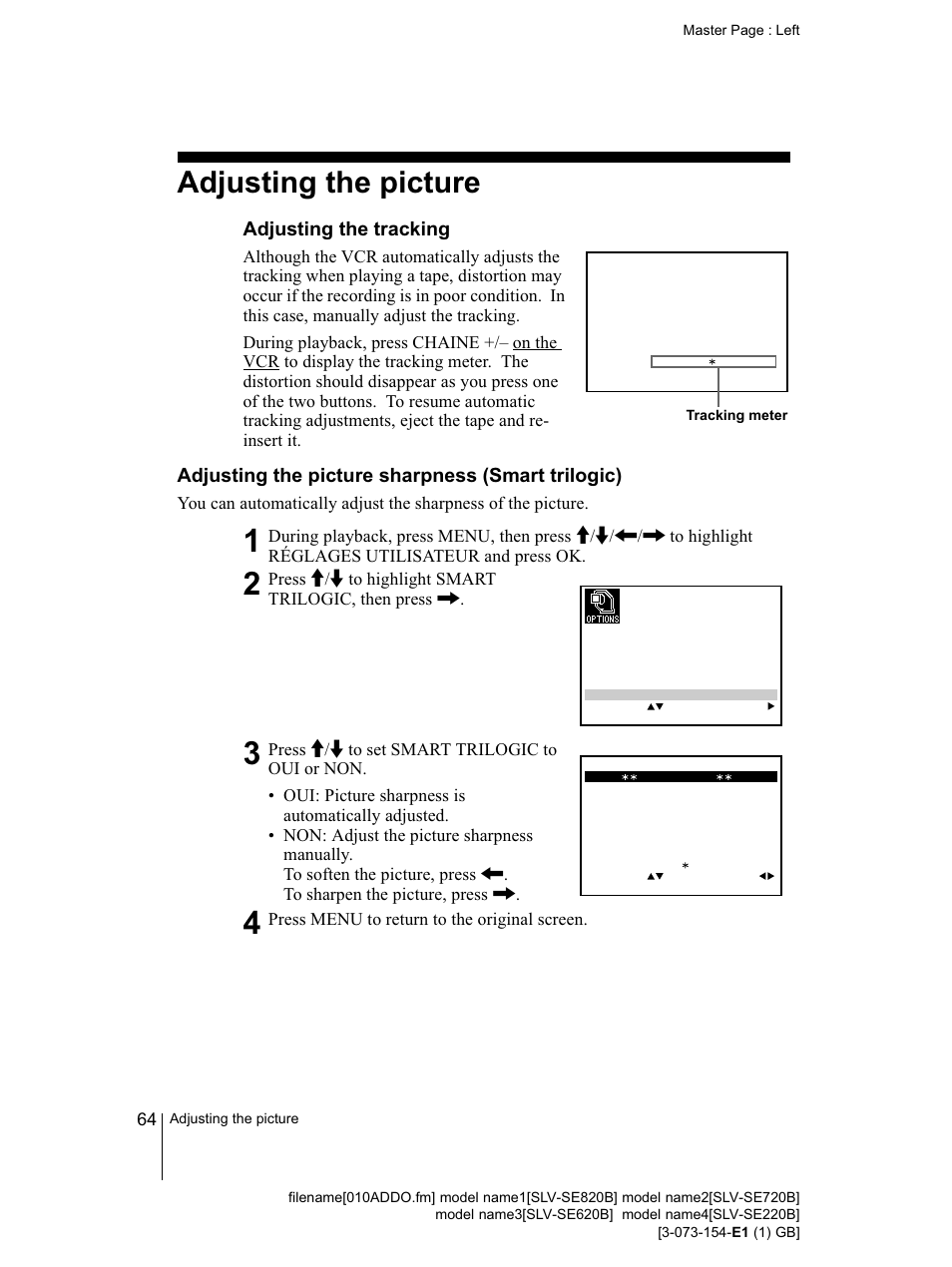 Adjusting the picture, Adjusting the tracking, Adjusting the picture sharpness (smart triiogic) | Sony SLV-SE220B User Manual | Page 64 / 80