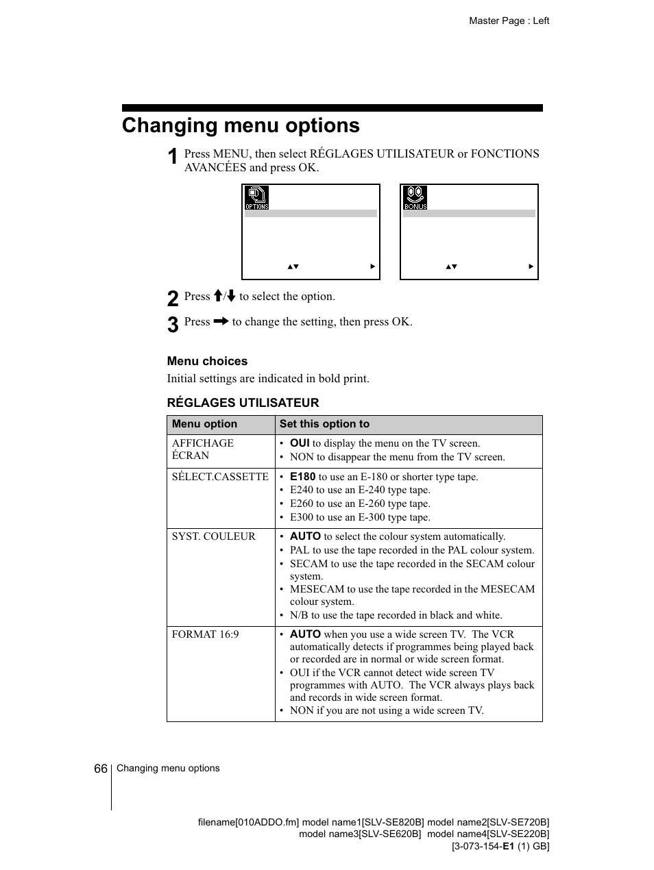 Menu choices, Réglages utilisateur, Changing menu options | Sony SLV-SE220B User Manual | Page 66 / 80